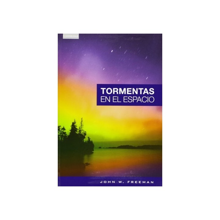 Las tormentas en el espacio (Astronomía, Band 8)